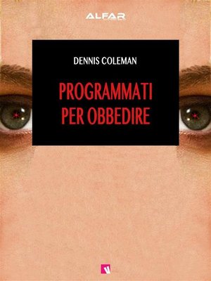 cover image of Programmati per obbedire